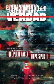 EL DEPARTAMENTO DE LA VERDAD 5. QUÉ PUEDE HACER TU PAÍS POR TI