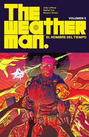 THE WEATHERMAN 3: EL HOMBRE DEL TIEMPO