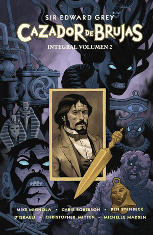 SIR EDWARD GREY CAZADOR DE BRUJAS. INTEGRAL 2