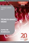 TÉCNICOS GRADO MEDIO JUNTA DE ANDALUCÍA. TEMARIO COMÚN VOL. I.