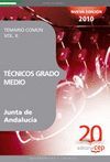 TÉCNICOS GRADO MEDIO JUNTA DE ANDALUCÍA. TEMARIO COMÚN VOL. II.