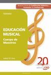 CUERPO DE MAESTROS. EDUCACIÓN MUSICAL. TEMARIO