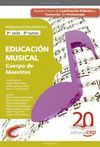 CUERPO DE MAESTROS. EDUCACIÓN MUSICAL (3ER CICLO  5º CURSO). PROGRAMACIÓN DIDÁCT