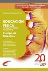 CUERPO DE MAESTROS. EDUCACIÓN FÍSICA (2º CICLO-4º CURSO. PROPUESTA II). PROGRAMA