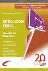 CUERPO DE MAESTROS. EDUCACIÓN FÍSICA (3ER CICLO-6º CURSO). PROGRAMACIÓN DIDÁCTIC