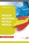 POLICÍA NACIONAL ESCALA BÁSICA. TEMARIO VOL. I.