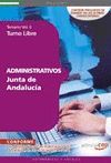 ADMINISTRATIVOS DE LA JUNTA DE ANDALUCÍA. TURNO LIBRE TEMARIO VOL. II.