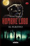 HOMBRE LOBO. LIBRO I EL FURTIVO