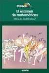 EL EXAMEN DE MATEMÁTICAS