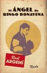 EL ÁNGEL DE RINGO BONAVENA