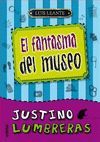 JUSTINO LUMBRERAS Y EL FANTASMA DEL MUSEO