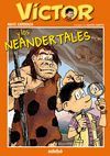 VICTOR Y LOS NEANDERTALES 4