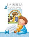 LA BIBLIA ; Y ORACIONES PARA TEDDY Y PARA MI