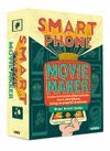 SMARTPHONE MOVIE MAKER