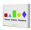 FORMAS, COLORES Y NÚMEROS