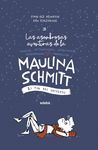 MAULINA SCHMITT. EL FIN DEL UNIVERSO