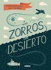 LOS ZORROS DEL DESIERTO