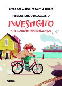 INVESTIGATO Y EL LADRON REVIENTACAJAS