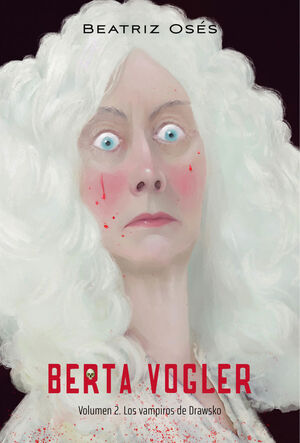 BERTA VOGLER 2 LOS VAMPIROS DE DRAWSKO