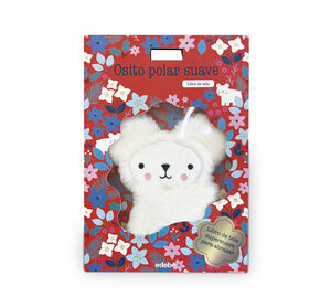 OSO POLAR SUAVE. LIBRO DE TELA SUPERSUAVE PARA ABRAZAR