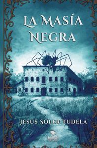 LA MASÍA NEGRA