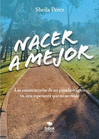 NACER A MEJOR