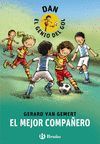 DAN, EL GENIO DEL GOL. EL MEJOR COMPAÑERO