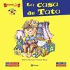 EL MUNDO DE TATO: LA CASA DE TATO