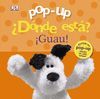 ¡GUAU! POP-UP ¿DÓNDE ESTÁ?