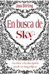 ALMAS GEMELAS, 1. EN BUSCA DE SKY