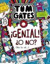 TOM GATES 8: IGENIAL! ¿O NO? (NO LO SÉ...)