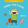 HOLA, SOY LUCAS