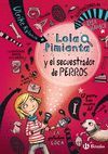 LOLA PIMIENTA, 1. LOLA PIMIENTA Y EL SECUESTRADOR