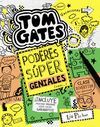 TOM GATES 10 : PODERES SÚPER GENIALES (CASI...)