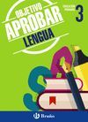 OBJETIVO APROBAR 3ºEP LENGUA