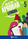 OBJETIVO APROBAR 5ºEP LENGUA