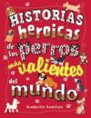 HISTORIAS HEROICAS