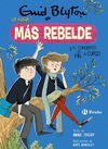 ENID BLYTON. LA NIÑA MÁS REBELDE, 8. LA NIÑA MÁS REBELDE Y EL CON