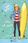 GO GIRL - ¡VIVA EL SURF!