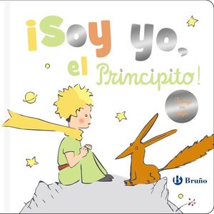 ¡SOY YO, EL PRINCIPITO!