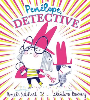 PENÉLOPE, DETECTIVE