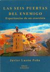 LAS SEIS PUERTAS DEL ENEMIGO. EXPERIENCIAS DE UN EXORCISTA