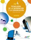 TECNOLOGÍAS DE LA INFORMACIÓN Y LA COMUNICACIÓN 4.