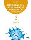 TECNOLOGÍAS DE LA INFORMACIÓN Y LA COMUNICACIÓN 2.