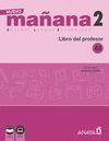 NUEVO MAÑANA 2 A2. LIBRO DEL PROFESOR