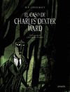 EL CASO DE CHARLES DEXTER WARD