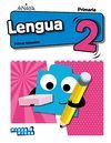 LENGUA 2. (INCLUYE TALLER DE LECTURA COMPRENSIVA)