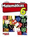 MATEMÁTICAS 6. (INCLUYE TALLER DE RESOLUCIÓN DE PROBLEMAS)