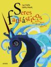 SERES FANTASTICOS