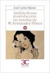 ANÁLISIS DE UNA INSATISFACCIÓN: LAS NOVELAS DE W. F. FLÓREZ